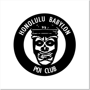 Honlulu Babylon Poi Club Posters and Art